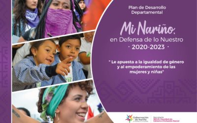 El Plan de Desarrollo Mi Nariño le apuesta a la igualdad de género y el empoderamiento de las mujeres y niñas