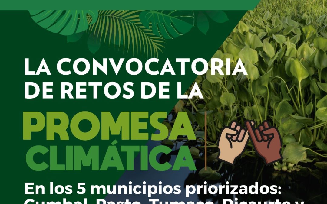 PNUD en articulación con la Gobernación de Nariño lanzan ‘Promesa climática’ como estrategia de acción climática en jóvenes y mujeres del territorio nariñense