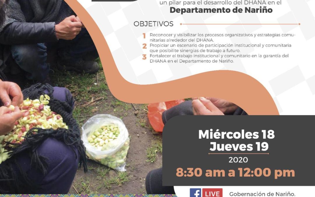 Foro ‘La participación comunitaria, un pilar para el desarrollo del DHANA – Derecho Humano a la Alimentación y Nutrición Adecuada en Nariño’