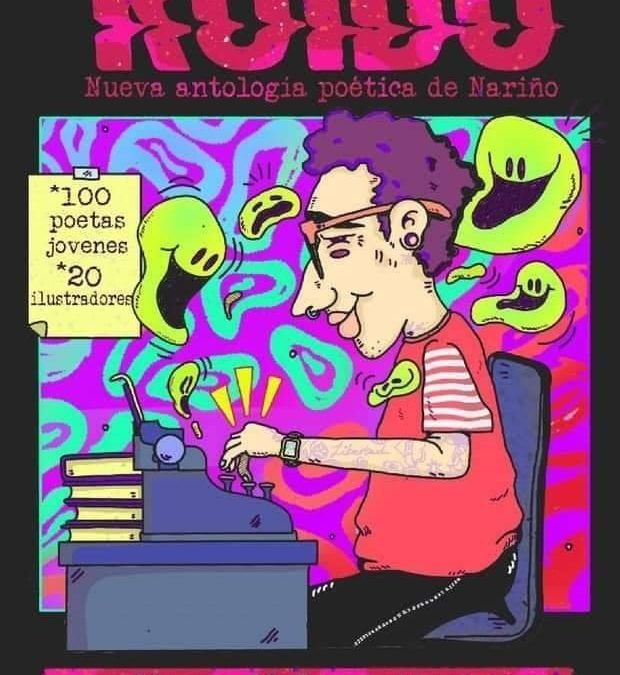 100 propuestas hacen parte de los seleccionados de la convocatoria ‘RUIDO, nueva antología poética de Nariño’
