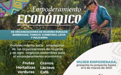 11 organizaciones harán parte del proyecto ‘Empoderamiento económico de organizaciones de mujeres rurales en los municipios PDET de Nariño’