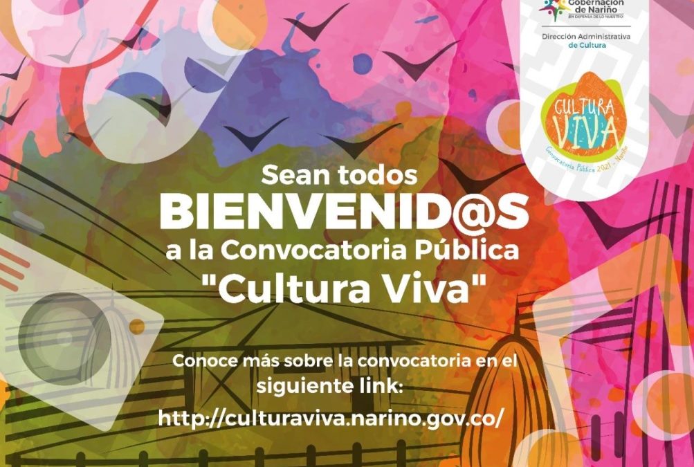 Abierta convocatoria para artistas, creadores y gestores culturales ‘Cultura Viva 2021’