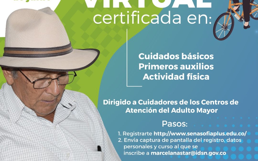 Formación virtual para cuidadores de adultos mayores en el Departamento