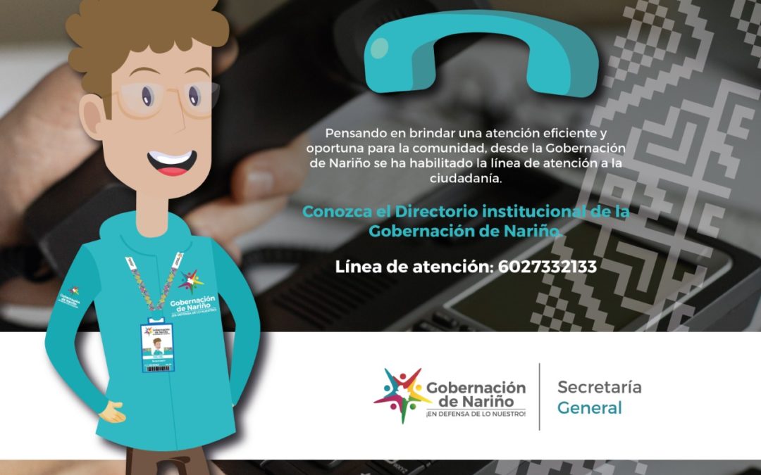 La Gobernación de Nariño habilita la nueva línea de atención y servicio a la comunidad