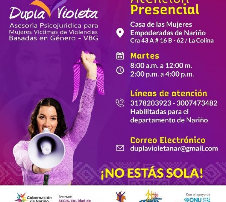 Gobernación de Nariño presta atención presencial de la Dupla Violeta en la Casa de las Mujeres Empoderadas de Nariño