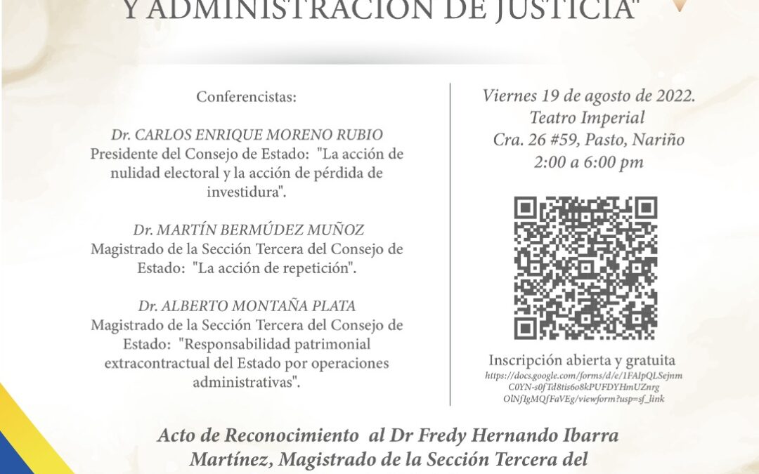 Diálogo académico sobre Derecho Administrativo y Administración de Justicia