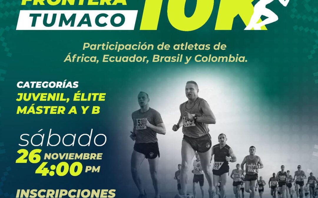 Este 26 de noviembre se realizará la 20a. versión de la Carrera Atlética Internacional ‘RESCATE DE LA FRONTERA’ en Tumaco