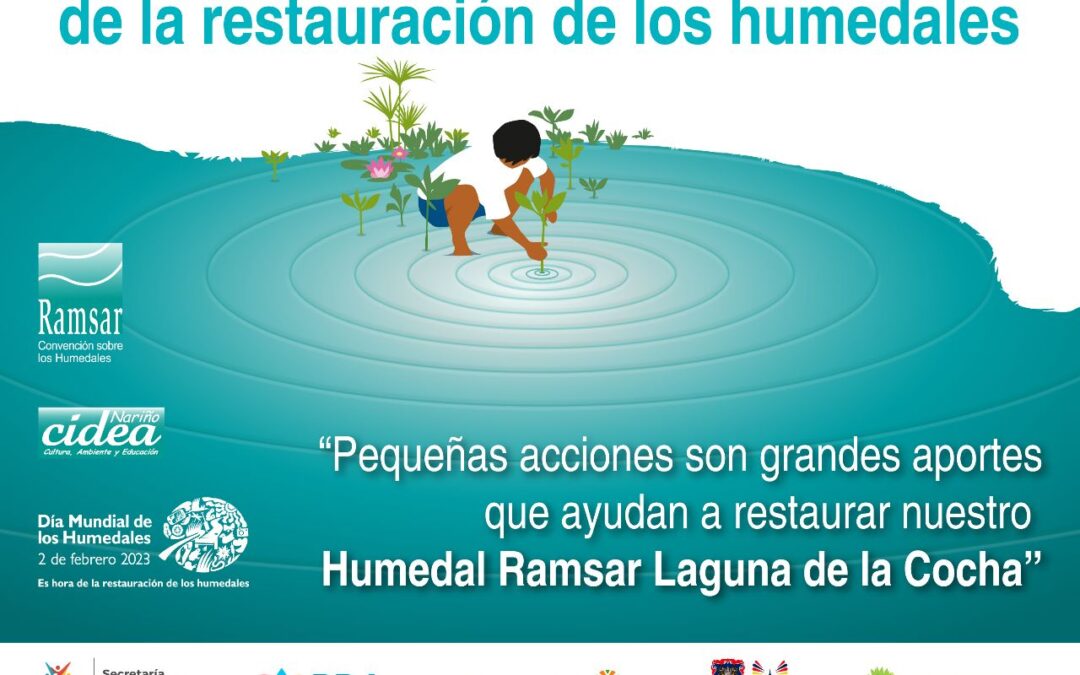 La Gobernación de Nariño se une a la conmemoración del Día Mundial de los Humedales 2023 de la Convención Ramsar