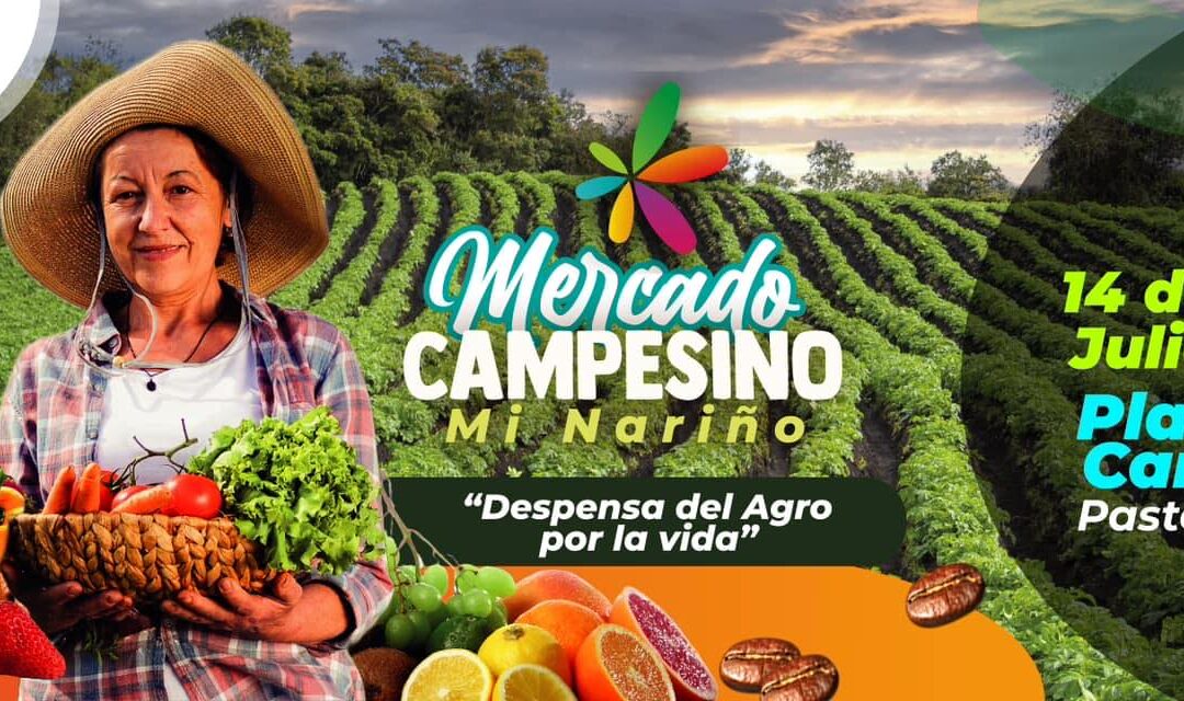 La Gobernación impulsa el Mercado Campesino Mi Nariño, Despensa del Agro por la Vida