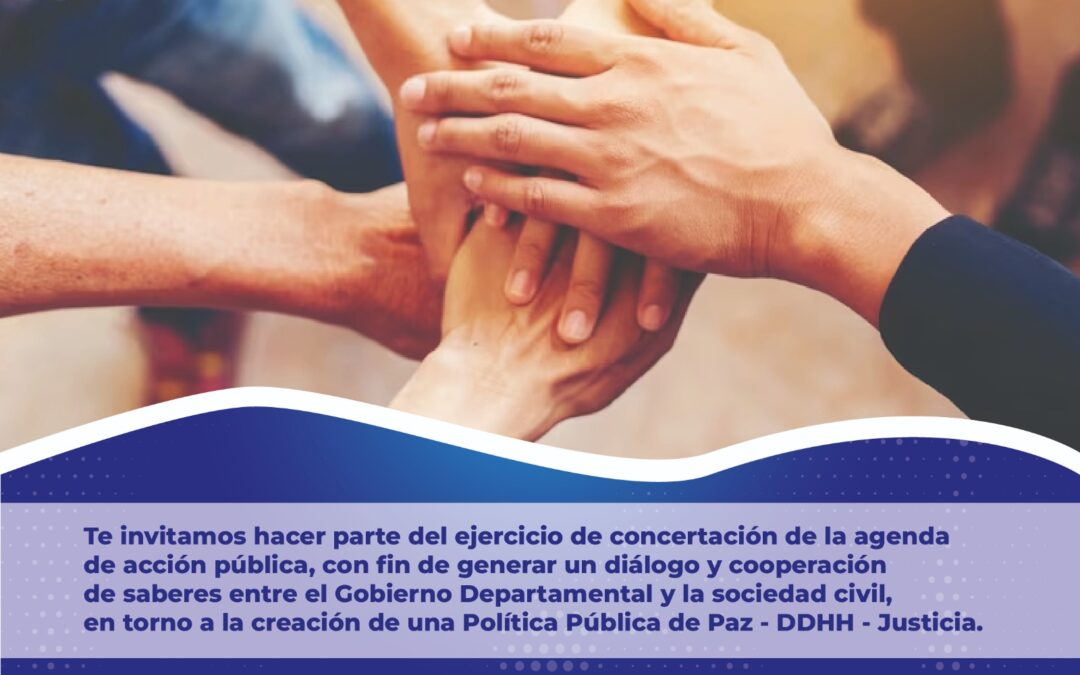 Talleres pedagógicos. Construcción de la política pública de paz – DDHH – justicia  departamento de Nariño.