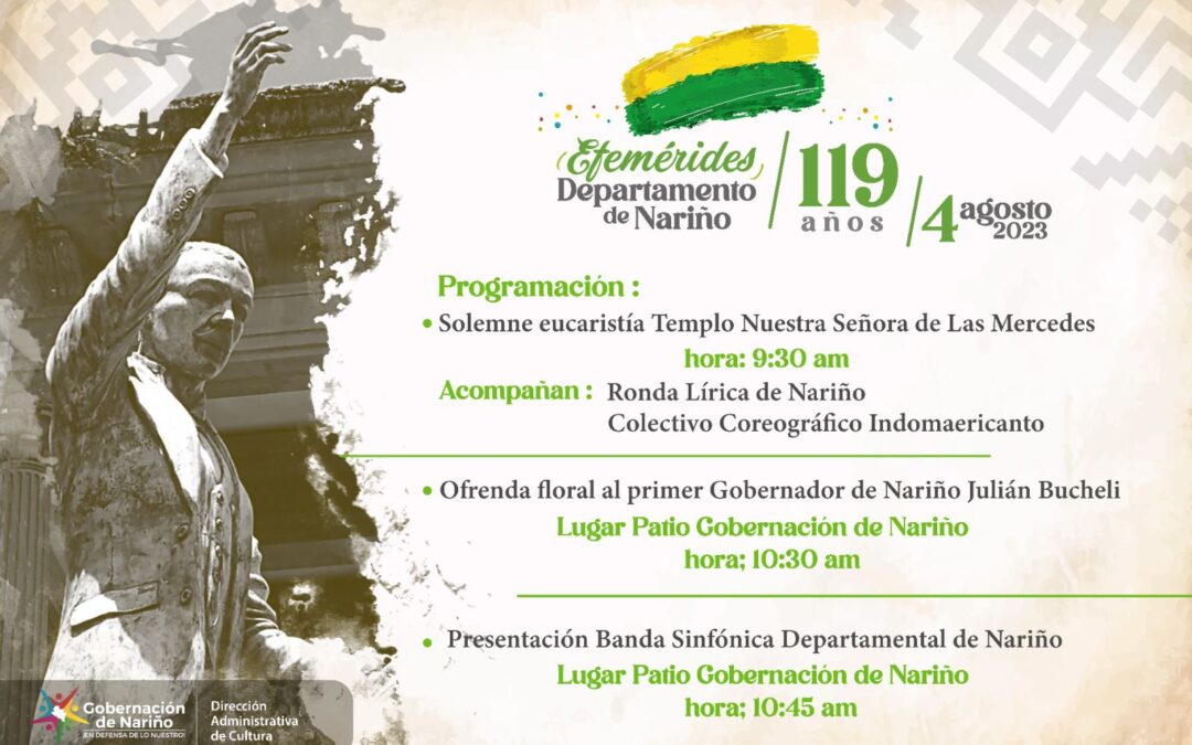 Nariño celebra 119 años de Creación Política del Departamento